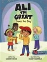 Saadia Faruqi, Debby Rahmalia - Ali the Great Saves the Day