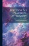 George Leonard Hosmer - Textbook on Practical Astronomy