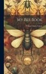 William Charles Cotton - My bee Book