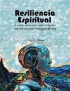 Eliud A Montoya - Resiliencia espiritual