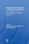 Barry Reilly Drust, Barry Drust, Drust Barry, Thomas Reilly, Reilly Thomas, A Mark Williams... - International Research in Science and Soccer