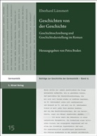 Eberhard Lämmert, Petra Boden - Geschichten von der Geschichte