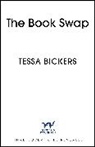 Tessa Bickers - The Book Swap