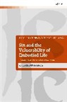 Charlotte Bray - Sin and the Vulnerability of Embodied Life