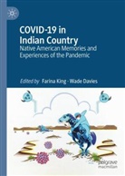 Davies, Wade Davies, Farina King - COVID-19 in Indian Country