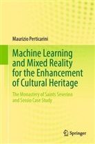 Maurizio Perticarini - Machine Learning and Mixed Reality for the Enhancement of Cultural Heritage