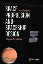 Farid Gamgami - Space Propulsion and Spaceship Design