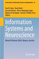 Fred D. Davis, Pierre-Majorique Léger, Gernot R. Müller-Putz, Adriane B. Randolph, René Riedl, Jan vom Brocke... - Information Systems and Neuroscience