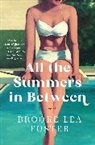 Brooke Lea Foster, Foster Brooke Lea - All the Summers In Between