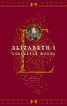 Elizabeth I, Leah S Marcus, Leah S. Marcus, Marcus Leah S., Janel Mueller, Mueller Janel... - Elizabeth I