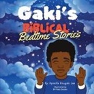 Apostle Rougaki Lee - Gaki's Biblical Bedtime Stories