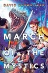 David Schweitzer - March of the Mystics