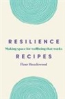 Fleur Heazlewood - Resilience Recipes