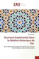 Mehdi Boukil - Tourisme Expérientiel dans la Médina Historique de Fès