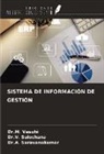 A. Saravanakumar, V. Sulochana, M. Vasuhi - SISTEMA DE INFORMACIÓN DE GESTIÓN
