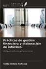 Sirika Bekele Terfassa - Prácticas de gestión financiera y elaboración de informes
