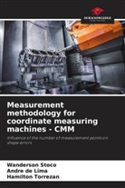 André de Lima, Wanderson Stoco, Hamilton Torrezan - Measurement methodology for coordinate measuring machines - CMM