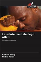 Richard Bollig, Nadira Pardo - La salute mentale degli atleti