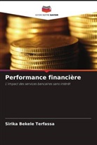 Sirika Bekele Terfassa - Performance financière