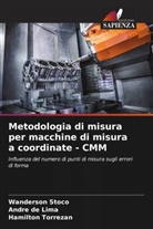 André de Lima, Wanderson Stoco, Hamilton Torrezan - Metodologia di misura per macchine di misura a coordinate - CMM
