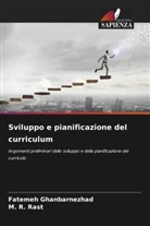 Fatemeh Ghanbarnezhad, M. R. Rast - Sviluppo e pianificazione del curriculum
