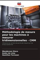 André de Lima, Wanderson Stoco, Hamilton Torrezan - Méthodologie de mesure pour les machines à mesurer tridimensionnelles - CMM