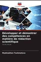 Madinakhon Toshmatova - Développer et démontrer des compétences en matière de rédaction scientifique