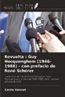 Cécile Voisset - Revuelta : Guy Hocquenghem (1946-1988) - con prefacio de René Schérer