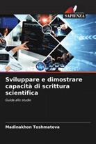 Madinakhon Toshmatova - Sviluppare e dimostrare capacità di scrittura scientifica