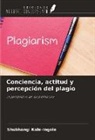 Shubhangi Kale-Ingole - Conciencia, actitud y percepción del plagio