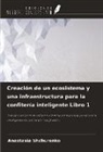 Anastasia Shchurenko - Creación de un ecosistema y una infraestructura para la confitería inteligente Libro 1