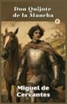 Miguel de Cervantes - Don Quijote de la Mancha