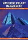 Victor Allen, Ron May - Mastering Project Management