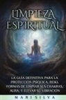 Mari Silva - Limpieza espiritual