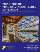 Orlando Lopez, Ryan Mettling, Stephen Mettling - Principios de Práctica Inmobiliaria en Florida