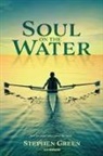 Stephen Green - SOUL ON THE WATER (US version)