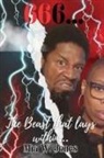Mia W Jones - 666....The Beast That Lays Within