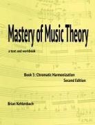 Brian Kehlenbach - Mastery of Music Theory, Book 3
