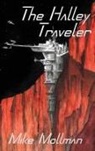 Mike Mollman - The Halley Traveler