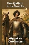Miguel de Cervantes - Don Quijote de la Mancha