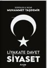 Muhammet Tasdemir - Liyakate Davet Siyaset