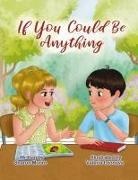 Sharon Moore - If You Could Be Anything