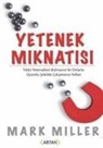 Mark Miller - Yetenek Miknatisi