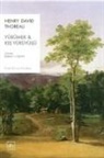 Henry D. Thoreau - Yürümek - Kis Yürüyüsü