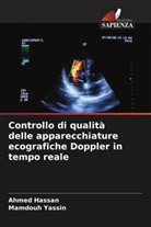 Ahmed Hassan, Mamdouh Yassin - Controllo di qualità delle apparecchiature ecografiche Doppler in tempo reale