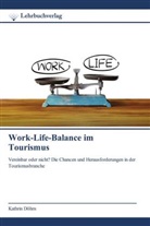 Kathrin Döhrn - Work-Life-Balance im Tourismus