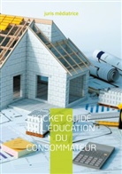 Juris Médiatrice - Pocket guide de l'éducation du consommateur