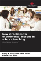 Emily K. da Silva Cunha Souto, Flávia Lins Silva - New directions for experimental lessons in science teaching
