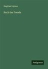 Siegfried Lipiner - Buch der Freude