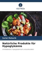 Sorial Moharib - Natürliche Produkte für Hypoglykämie